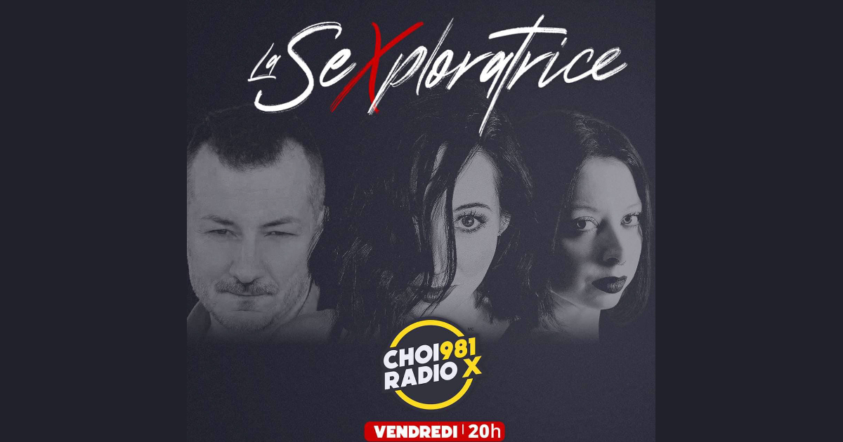 EPISODE 20 ÉPANOUISSEMENT ET OUVERTURE SEXUEL Radio X