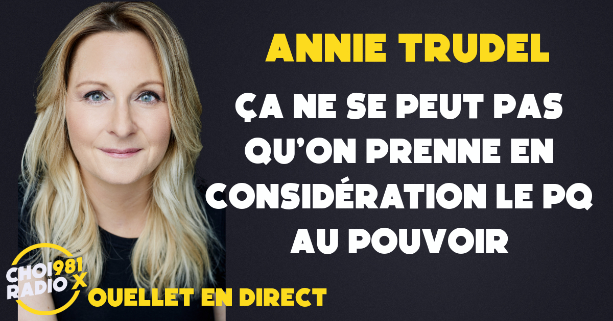Ouellet en direct Page 2 Radio X