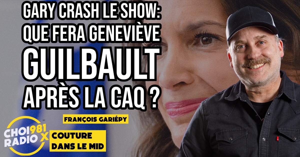 Gary crash le show: Que fera Geneviève Guilbault après la CAQ ?