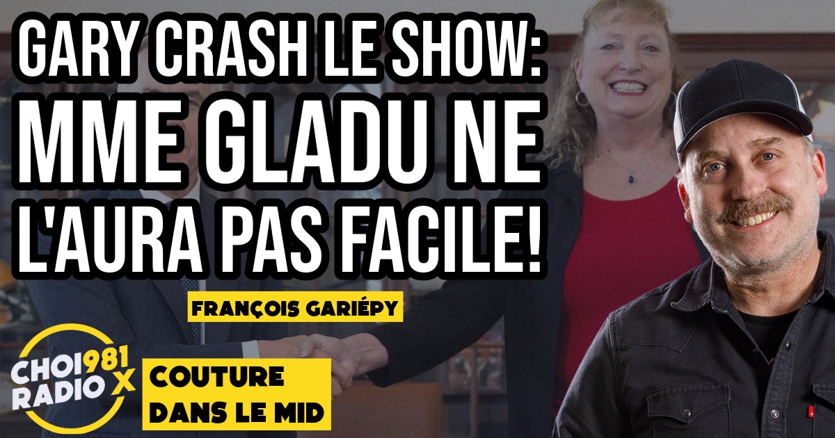 Gary crash le show: Mme Gladu ne l’aura pas facile! episode artwork
