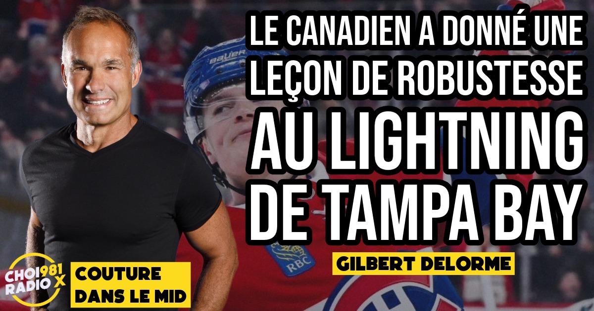 Le Canadien a donné une leçon de robustesse au Lightning de Tampa Bay episode artwork