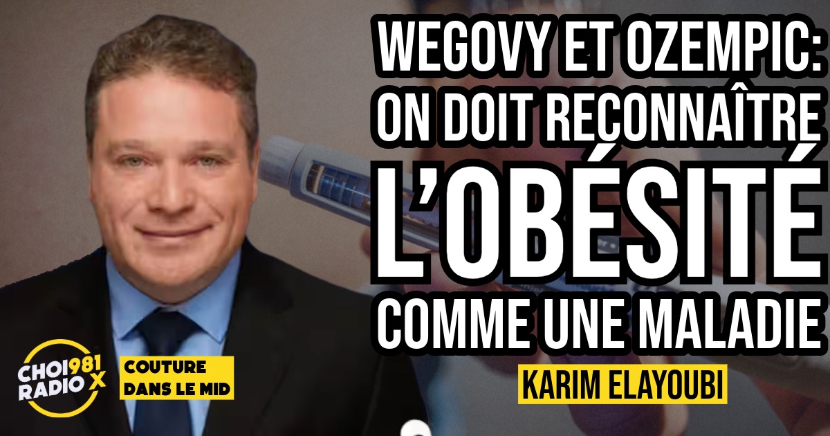 Wegovy et Ozempic : on doit reconnaître l’obésité comme une maladie