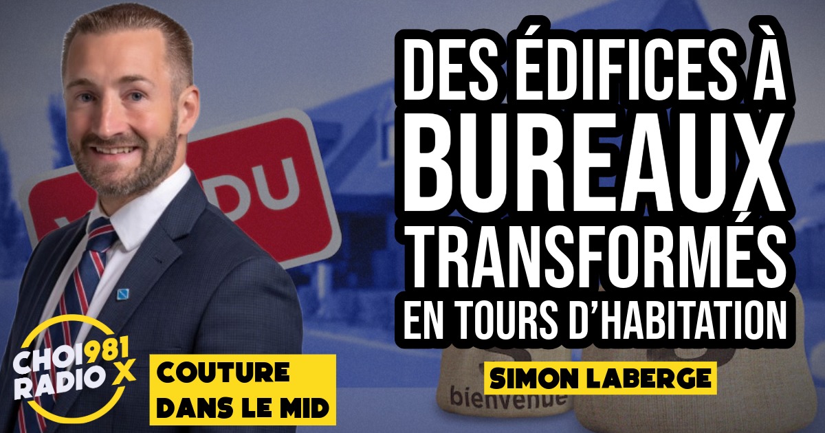 Des édifices à bureaux transformés en tours d’habitation