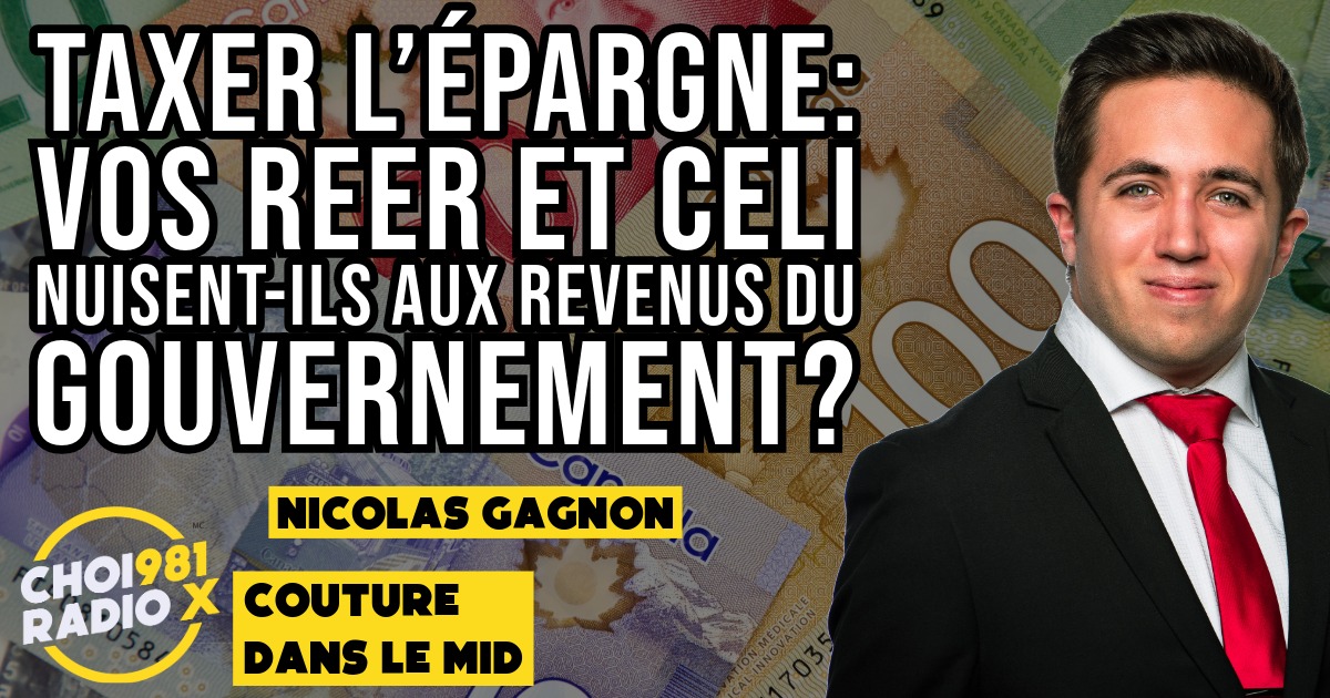 Taxer l’épargne : vos REER et CELI nuisent-ils aux revenus du gouvernement? episode artwork