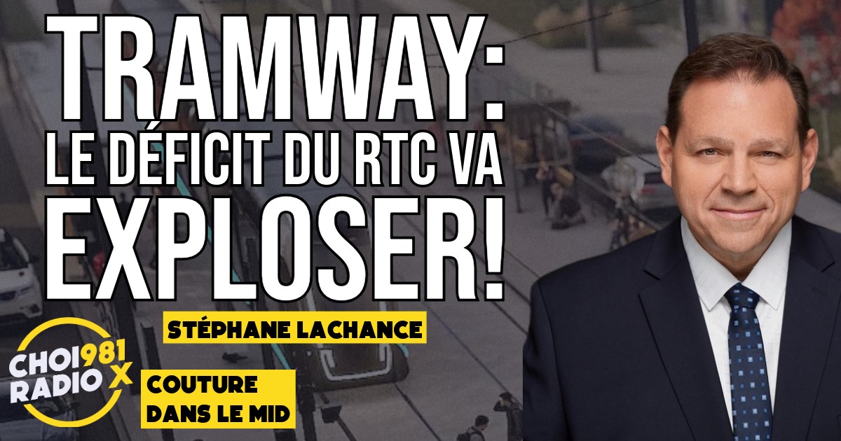 Tramway:  le déficit du RTC va exploser!