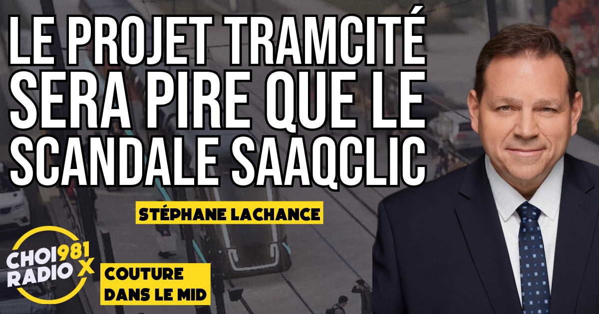 Le projet TramCité sera pire que le scandale SAAQclic episode artwork