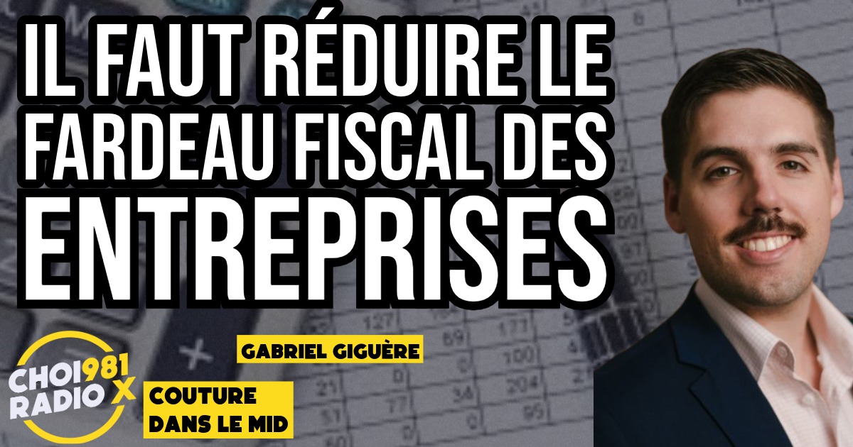 Il faut réduire le fardeau fiscal des entreprises episode artwork