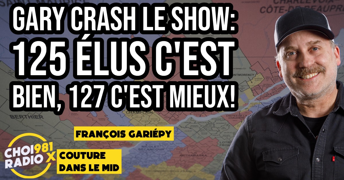 Gary crash le show: 125 ÉLUS C’EST BIEN, 127 C’EST MIEUX! episode artwork