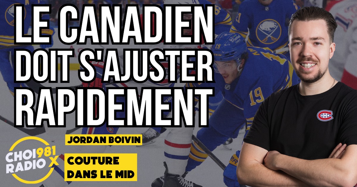 Le canadien doit s’ajuster rapidement episode artwork
