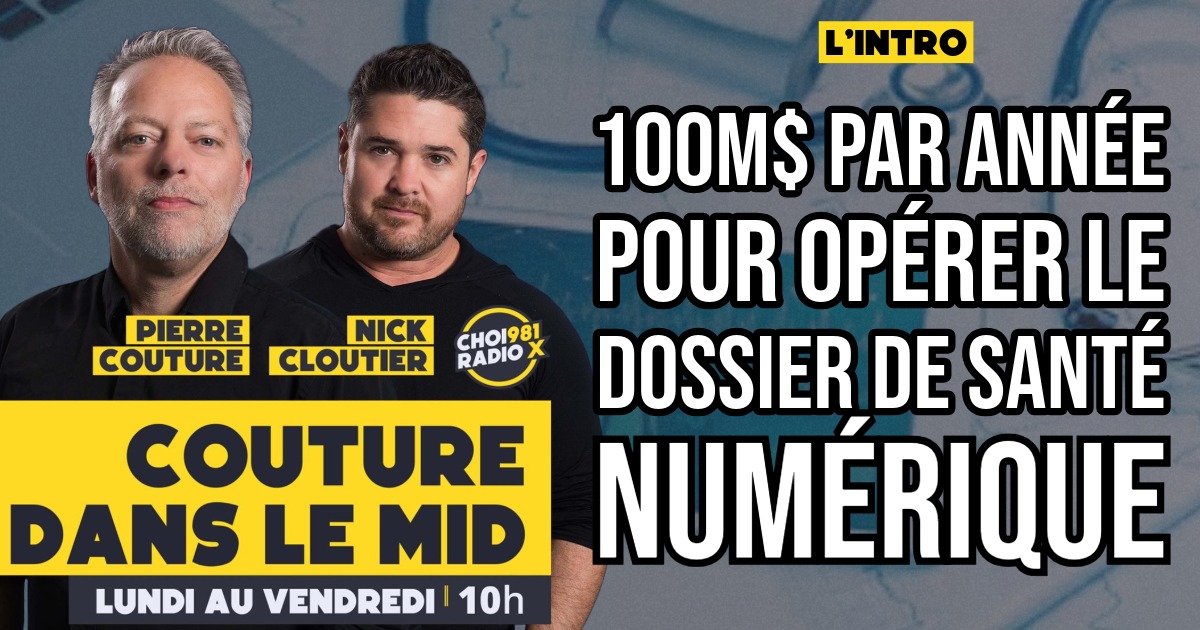 100 millions $ par année pour opérer le dossier de santé numérique. episode artwork