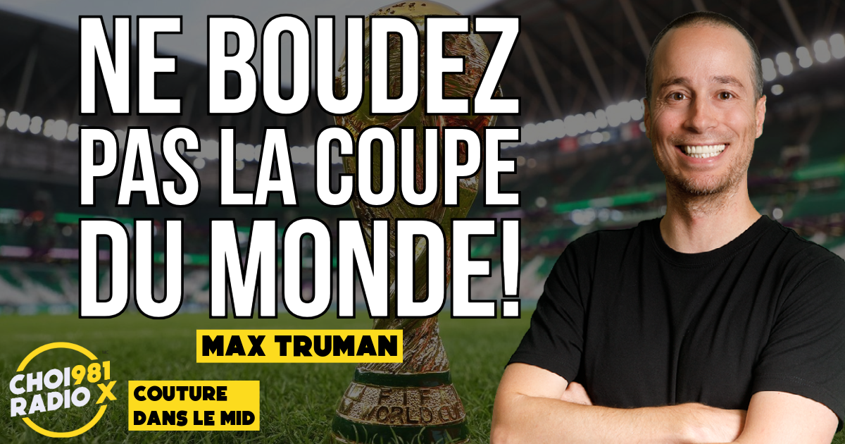 Max Truman: Ne boudez PAS la Coupe du Monde! episode artwork
