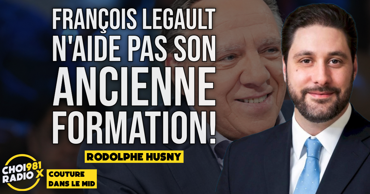 Rodolphe Husny: François Legault n’aide pas son ancienne formation! episode artwork