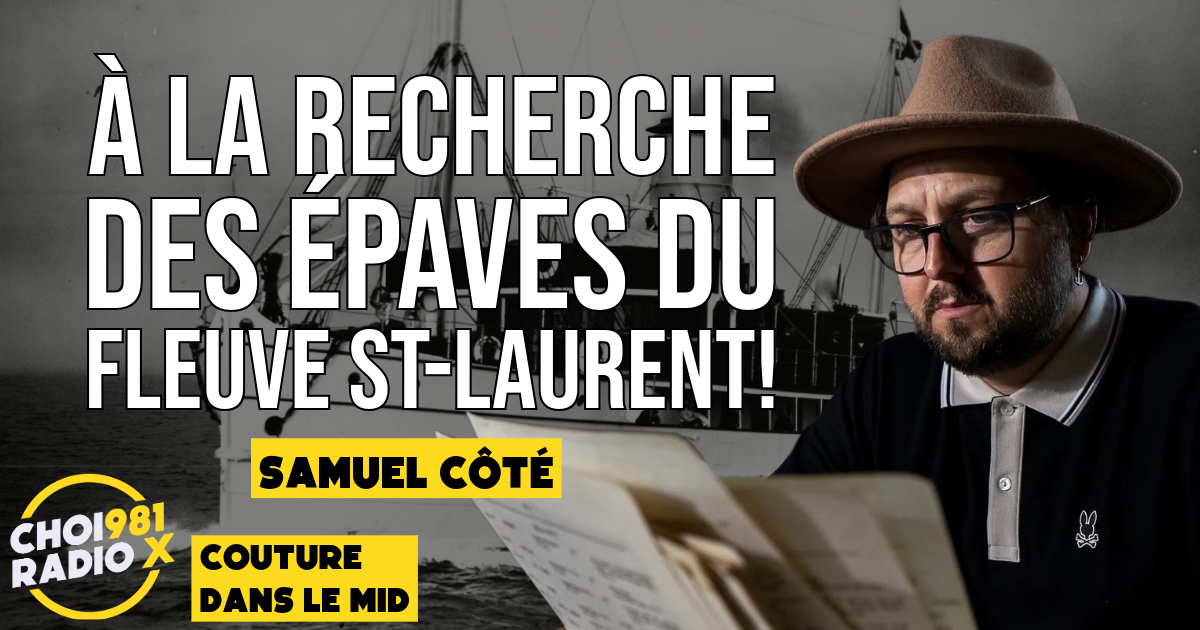 Samuel Côté: À la recherche des épaves du fleuve St-Laurent! episode artwork